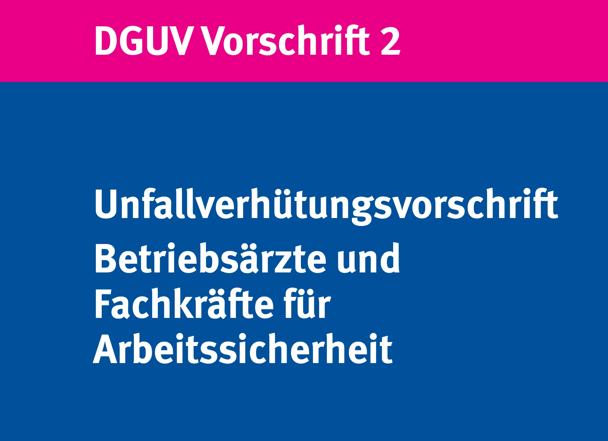 die-bedeutung-der-dguv-vorschrift-2-f-r-ihren-betrieb